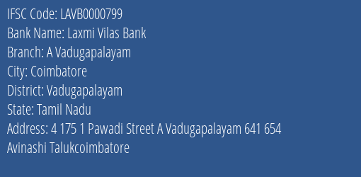 Laxmi Vilas Bank A Vadugapalayam Branch Vadugapalayam IFSC Code LAVB0000799