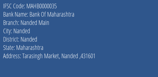 Bank Of Maharashtra Nanded Main Branch, Branch Code 000035 & IFSC Code MAHB0000035