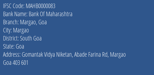 Bank Of Maharashtra Margao Goa Branch South Goa IFSC Code MAHB0000083
