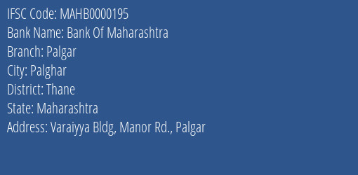 Bank Of Maharashtra Palgar Branch, Branch Code 000195 & IFSC Code Mahb0000195