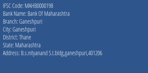 Bank Of Maharashtra Ganeshpuri Branch, Branch Code 000198 & IFSC Code Mahb0000198