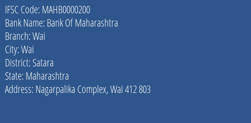 Bank Of Maharashtra Wai Branch, Branch Code 000200 & IFSC Code Mahb0000200
