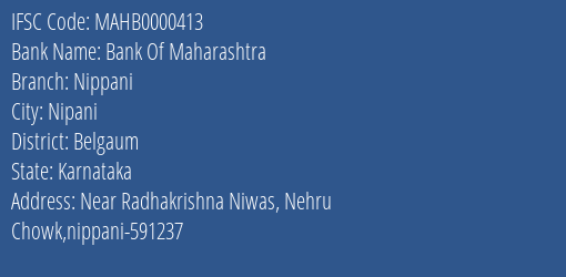 Bank Of Maharashtra Nippani Branch Belgaum IFSC Code MAHB0000413