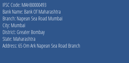 Bank Of Maharashtra Napean Sea Road Mumbai Branch, Branch Code 000493 & IFSC Code Mahb0000493