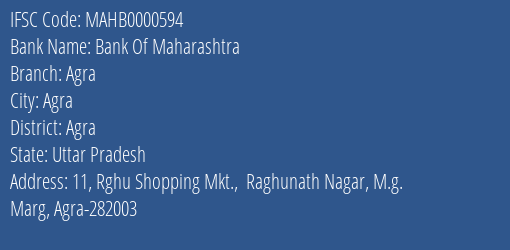 Bank Of Maharashtra Agra Branch Agra IFSC Code MAHB0000594