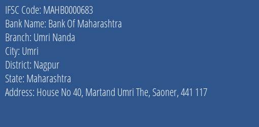 Bank Of Maharashtra Umri Nanda Branch, Branch Code 000683 & IFSC Code Mahb0000683