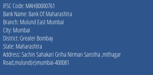 Bank Of Maharashtra Mulund East Mumbai Branch, Branch Code 000761 & IFSC Code Mahb0000761