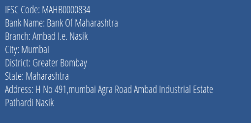 Bank Of Maharashtra Ambad I.e. Nasik Branch, Branch Code 000834 & IFSC Code Mahb0000834