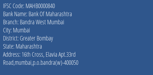 Bank Of Maharashtra Bandra West Mumbai Branch, Branch Code 000840 & IFSC Code Mahb0000840