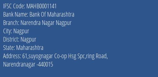 Bank Of Maharashtra Narendra Nagar Nagpur Branch, Branch Code 001141 & IFSC Code Mahb0001141