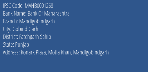 Bank Of Maharashtra Mandigobindgarh Branch Fatehgarh Sahib IFSC Code MAHB0001268