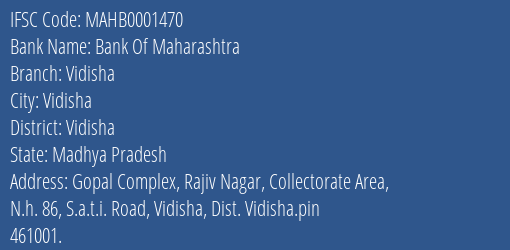 Bank Of Maharashtra Vidisha Branch Vidisha IFSC Code MAHB0001470