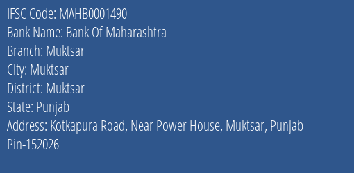 Bank Of Maharashtra Muktsar Branch Muktsar IFSC Code MAHB0001490