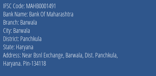 Bank Of Maharashtra Barwala Branch, Branch Code 001491 & IFSC Code Mahb0001491