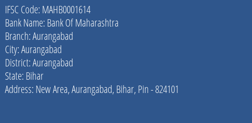 Bank Of Maharashtra Aurangabad Branch Aurangabad IFSC Code MAHB0001614