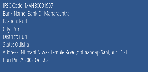 Bank Of Maharashtra Puri Branch Puri IFSC Code MAHB0001907