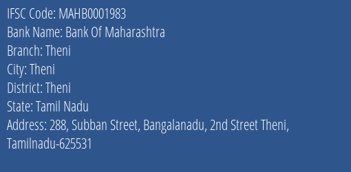 Bank Of Maharashtra Theni Branch, Branch Code 001983 & IFSC Code MAHB0001983