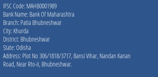 Bank Of Maharashtra Patia Bhubneshwar Branch Bhubneshwar IFSC Code MAHB0001989