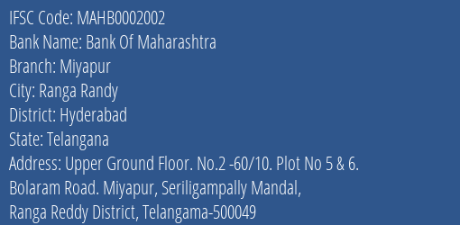 Bank Of Maharashtra Miyapur Branch Hyderabad IFSC Code MAHB0002002
