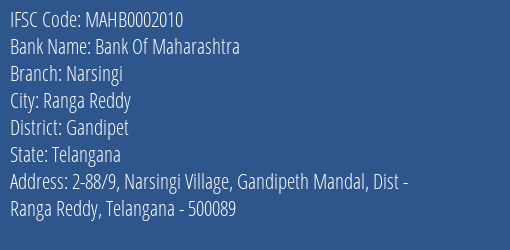 Bank Of Maharashtra Narsingi Branch Gandipet IFSC Code MAHB0002010