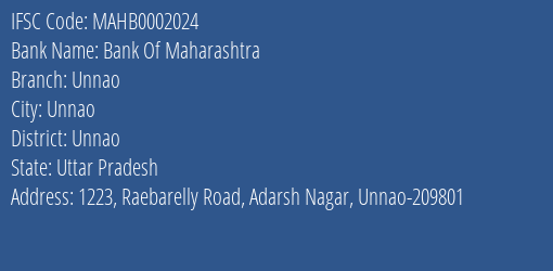 Bank Of Maharashtra Unnao Branch, Branch Code 002024 & IFSC Code Mahb0002024