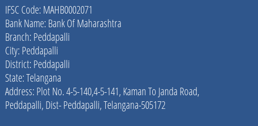 Bank Of Maharashtra Peddapalli Branch Peddapalli IFSC Code MAHB0002071