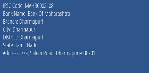 Bank Of Maharashtra Dharmapuri Branch, Branch Code 002108 & IFSC Code MAHB0002108