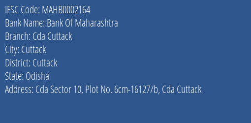Bank Of Maharashtra Cda Cuttack Branch Cuttack IFSC Code MAHB0002164