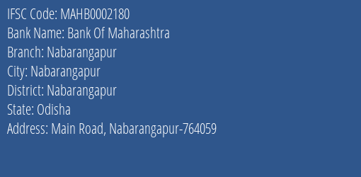Bank Of Maharashtra Nabarangapur Branch Nabarangapur IFSC Code MAHB0002180