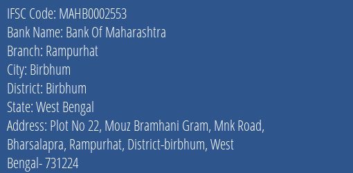 Bank Of Maharashtra Rampurhat Branch, Branch Code 002553 & IFSC Code MAHB0002553