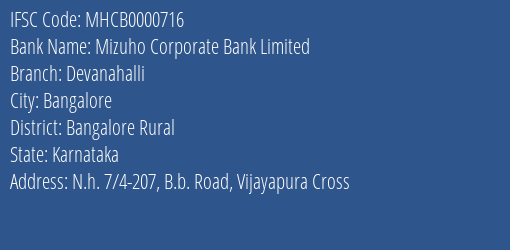 Mizuho Corporate Bank Limited Devanahalli Branch, Branch Code 000716 & IFSC Code MHCB0000716