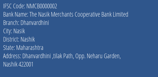 The Nasik Merchants Cooperative Bank Limited Dhanvardhini Branch, Branch Code 000002 & IFSC Code Nmcb0000002