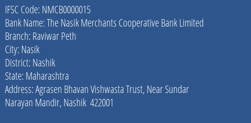 The Nasik Merchants Cooperative Bank Limited Raviwar Peth Branch, Branch Code 000015 & IFSC Code Nmcb0000015