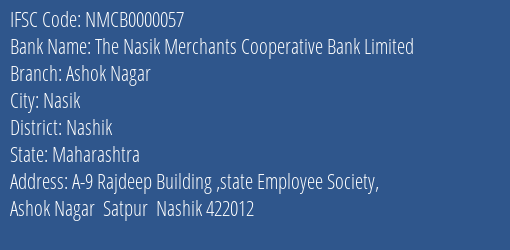 The Nasik Merchants Cooperative Bank Limited Ashok Nagar Branch, Branch Code 000057 & IFSC Code Nmcb0000057