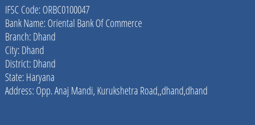 Oriental Bank Of Commerce Dhand Branch Dhand IFSC Code ORBC0100047
