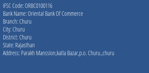 Oriental Bank Of Commerce Churu Branch Churu IFSC Code ORBC0100116