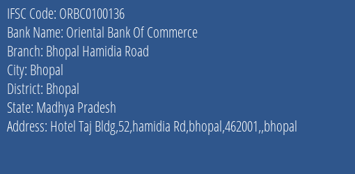 Oriental Bank Of Commerce Bhopal Hamidia Road Branch Bhopal IFSC Code ORBC0100136