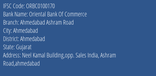 Oriental Bank Of Commerce Ahmedabad Ashram Road Branch Ahmedabad IFSC Code ORBC0100170