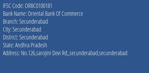 Oriental Bank Of Commerce Secunderabad Branch, Branch Code 100181 & IFSC Code ORBC0100181