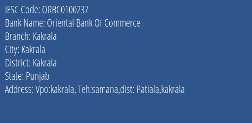 Oriental Bank Of Commerce Kakrala Branch Kakrala IFSC Code ORBC0100237