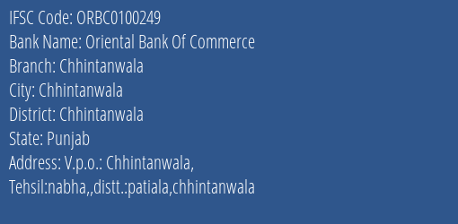 Oriental Bank Of Commerce Chhintanwala Branch Chhintanwala IFSC Code ORBC0100249