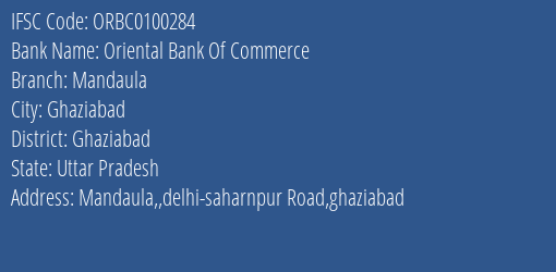 Oriental Bank Of Commerce Mandaula Branch Ghaziabad IFSC Code ORBC0100284