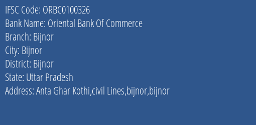 Oriental Bank Of Commerce Bijnor Branch, Branch Code 100326 & IFSC Code ORBC0100326