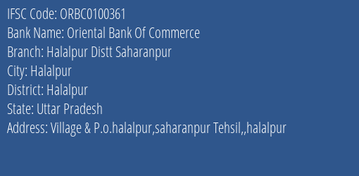 Oriental Bank Of Commerce Halalpur Distt Saharanpur Branch Halalpur IFSC Code ORBC0100361