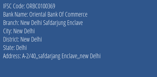 Oriental Bank Of Commerce New Delhi Safdarjung Enclave Branch New Delhi IFSC Code ORBC0100369