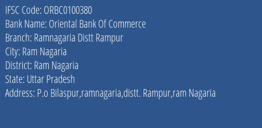 Oriental Bank Of Commerce Ramnagaria Distt Rampur Branch Ram Nagaria IFSC Code ORBC0100380