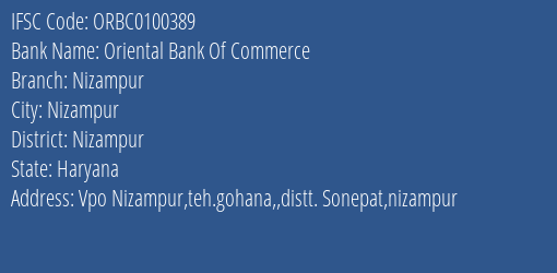 Oriental Bank Of Commerce Nizampur Branch Nizampur IFSC Code ORBC0100389