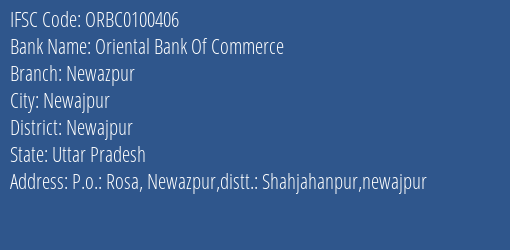 Oriental Bank Of Commerce Newazpur Branch Newajpur IFSC Code ORBC0100406
