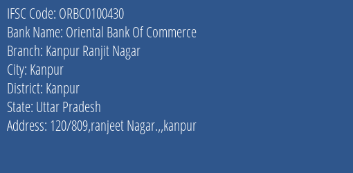 Oriental Bank Of Commerce Kanpur Ranjit Nagar Branch Kanpur IFSC Code ORBC0100430
