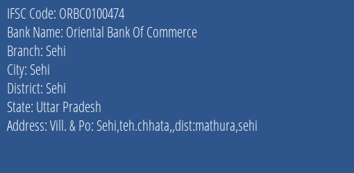 Oriental Bank Of Commerce Sehi Branch Sehi IFSC Code ORBC0100474